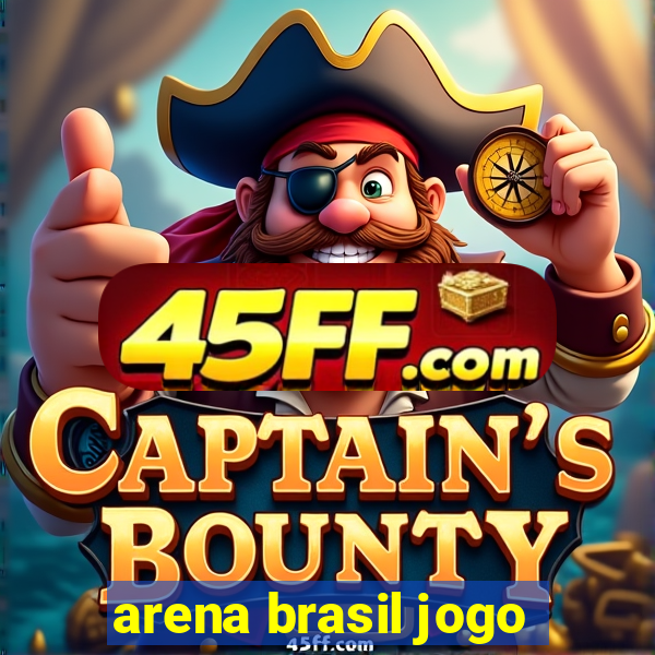 arena brasil jogo